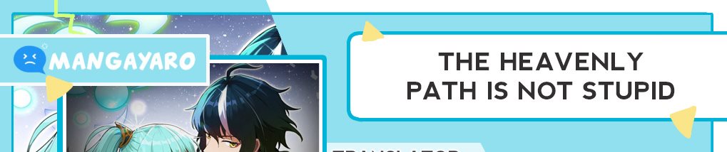 The Heavenly Path Is Not Stupid Chapter 16 Gambar 1