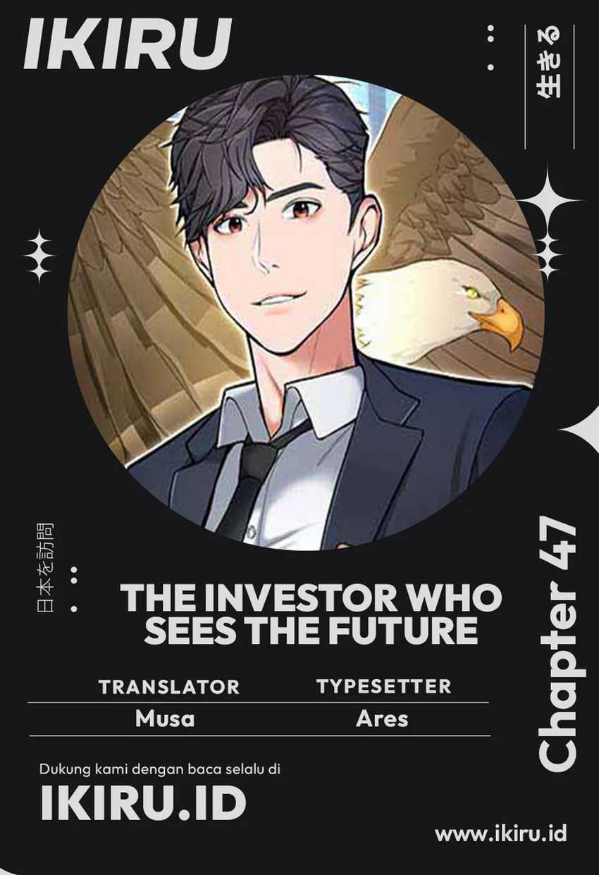 The Investor Who Sees The Future Chapter 47 Gambar 1