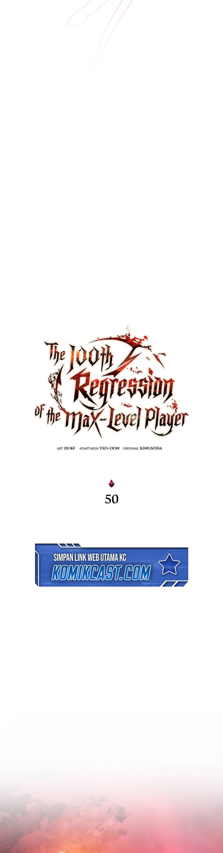 The Max-Level Player’s 100th Regression Chapter 50 Gambar 30