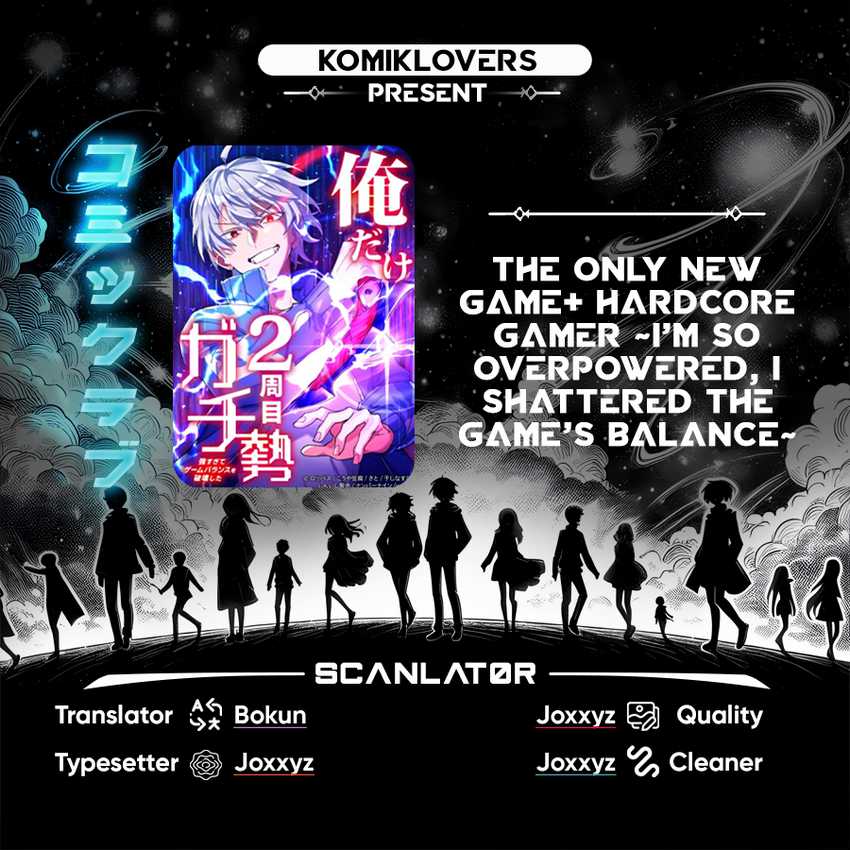 The Only New Game+ Hardcore Gamer ~I’m so Overpowered, I Shattered the Game’s Balance~ Chapter 14 Gambar 1