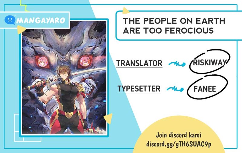 The People on Earth are Too Ferocious Chapter 06 Gambar 1