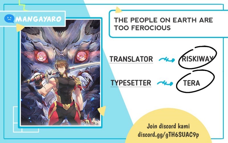 The People on Earth are Too Ferocious Chapter 09 Gambar 1