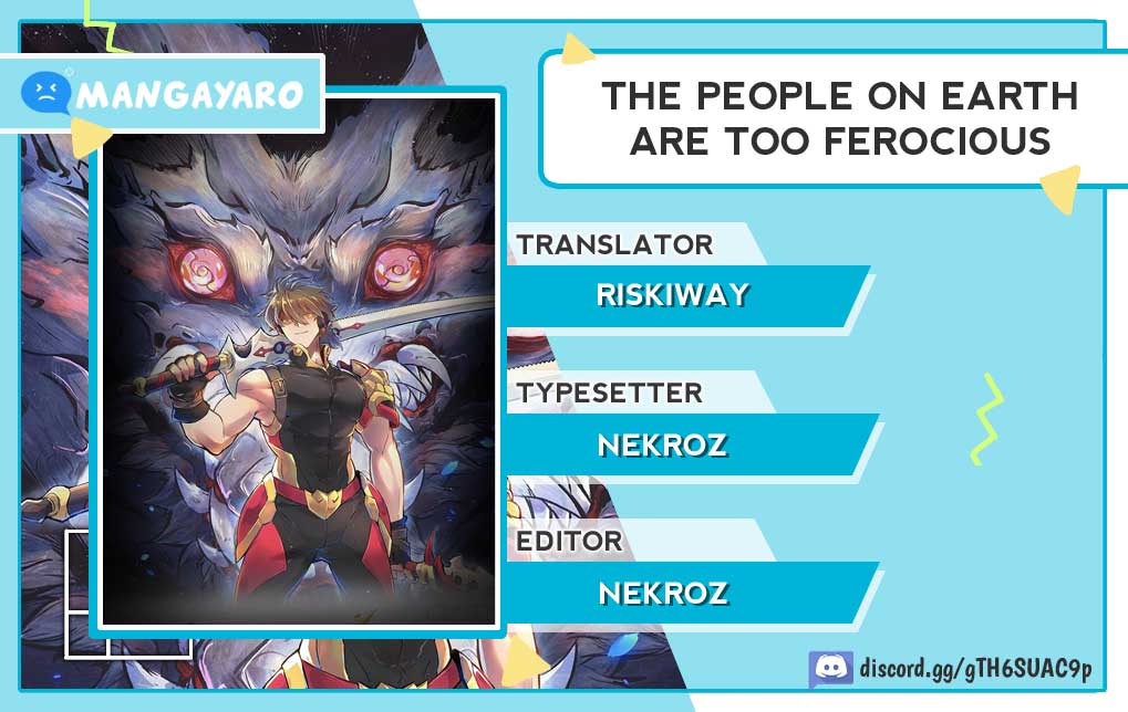 The People on Earth are Too Ferocious Chapter 39 Gambar 1