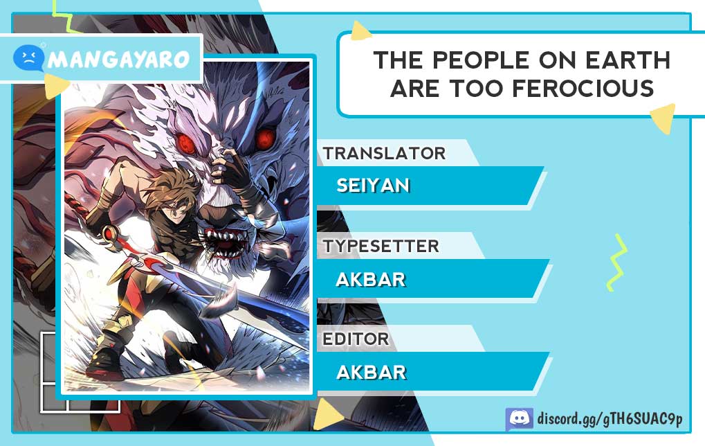 The People on Earth are Too Ferocious Chapter 143 Gambar 1