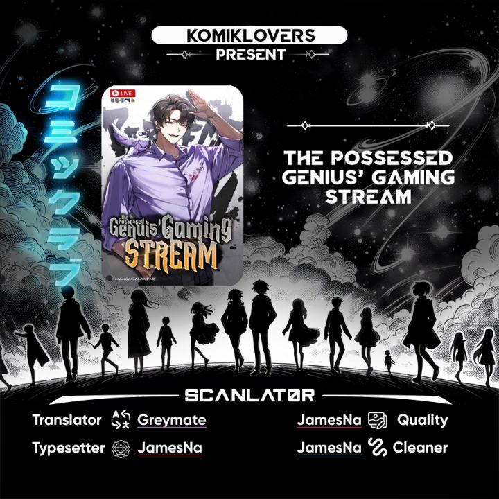 The Possessed Genius Gaming Stream Chapter 02 Gambar 1