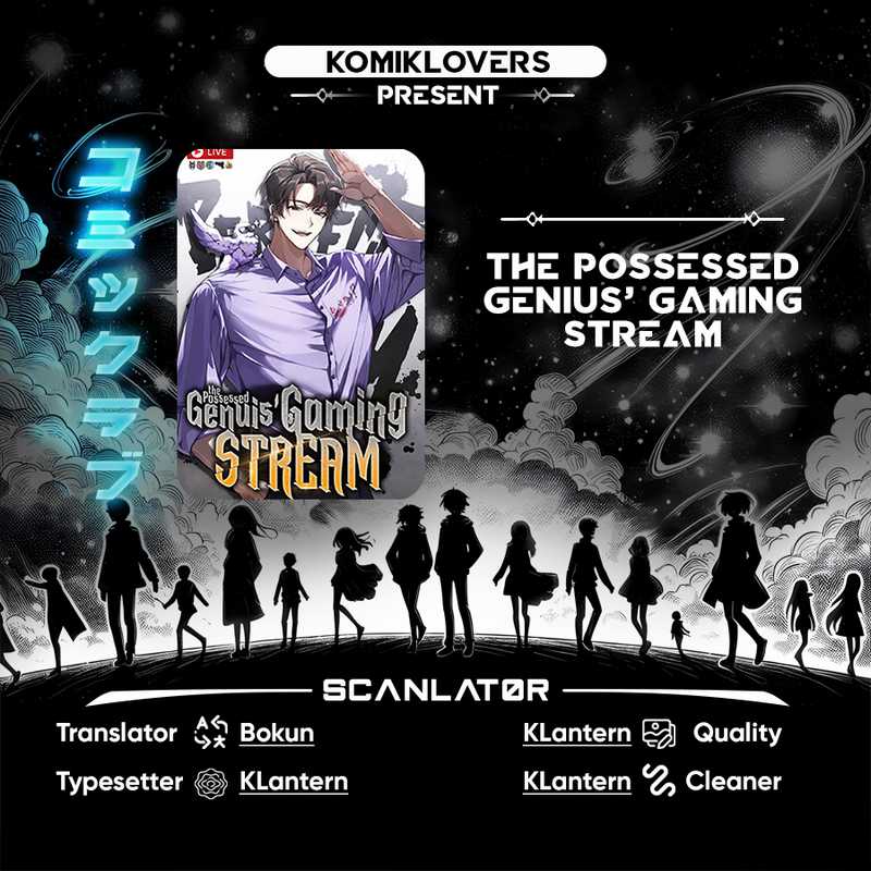 The Possessed Genius Gaming Stream Chapter 07 Gambar 1