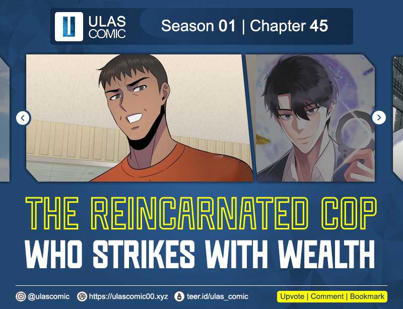 The Reincarnated Cop Who Strikes With Wealth Chapter 46 Gambar 1