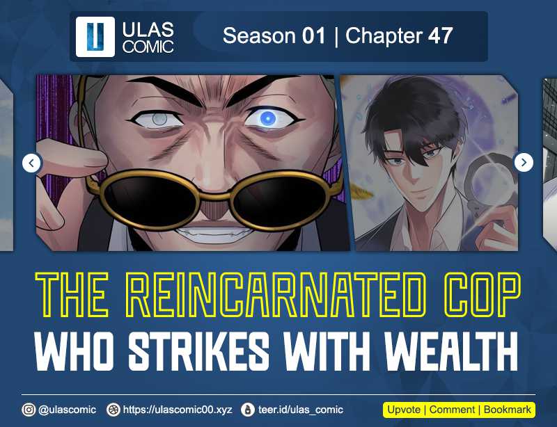 The Reincarnated Cop Who Strikes With Wealth Chapter 48 Gambar 1
