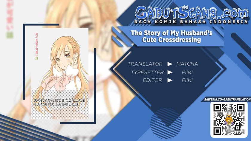 The Story of My Husband’s Cute Crossdressing Chapter 10 Gambar 1
