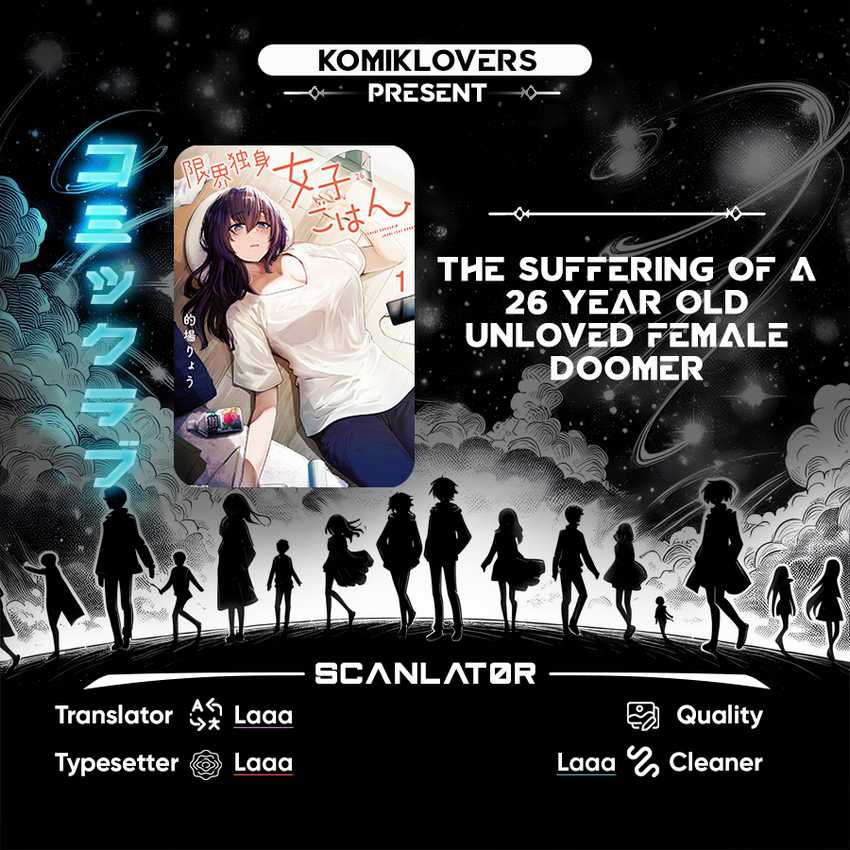 The Suffering of a 26 Year Old Unloved Female Doomer Chapter 03 Gambar 1
