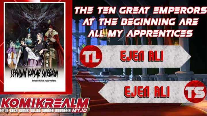 The Ten Great Emperors Are All My Disciples Chapter 72 Gambar 1