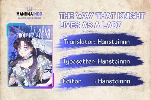 The Way That Knight Lives As a Lady Chapter 07 Gambar 1
