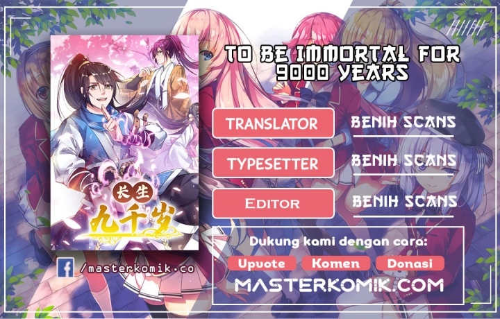 To Be Immortal for 9000 Years Chapter 22 Gambar 1