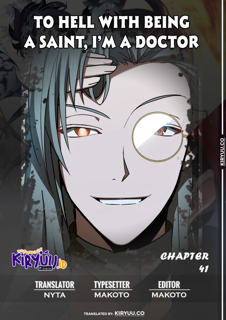 To Hell With Being a Saint, I’m a Doctor Chapter 41 Gambar 1