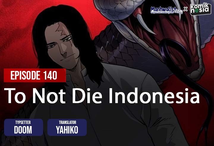 To Not Die Chapter 140 Gambar 1