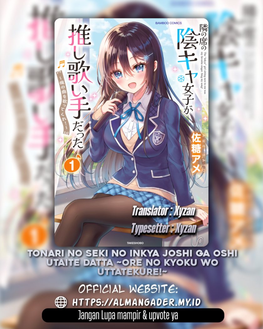 Tonari no Seki no Inkya Joshi ga Oshi Utaite Datta – Ore no Kyoku wo Uttatekure! Chapter 02 Gambar 2