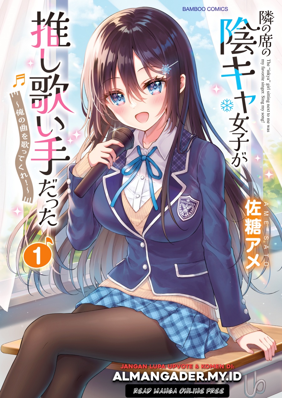Tonari no Seki no Inkya Joshi ga Oshi Utaite Datta – Ore no Kyoku wo Uttatekure! Chapter 06 Gambar 2