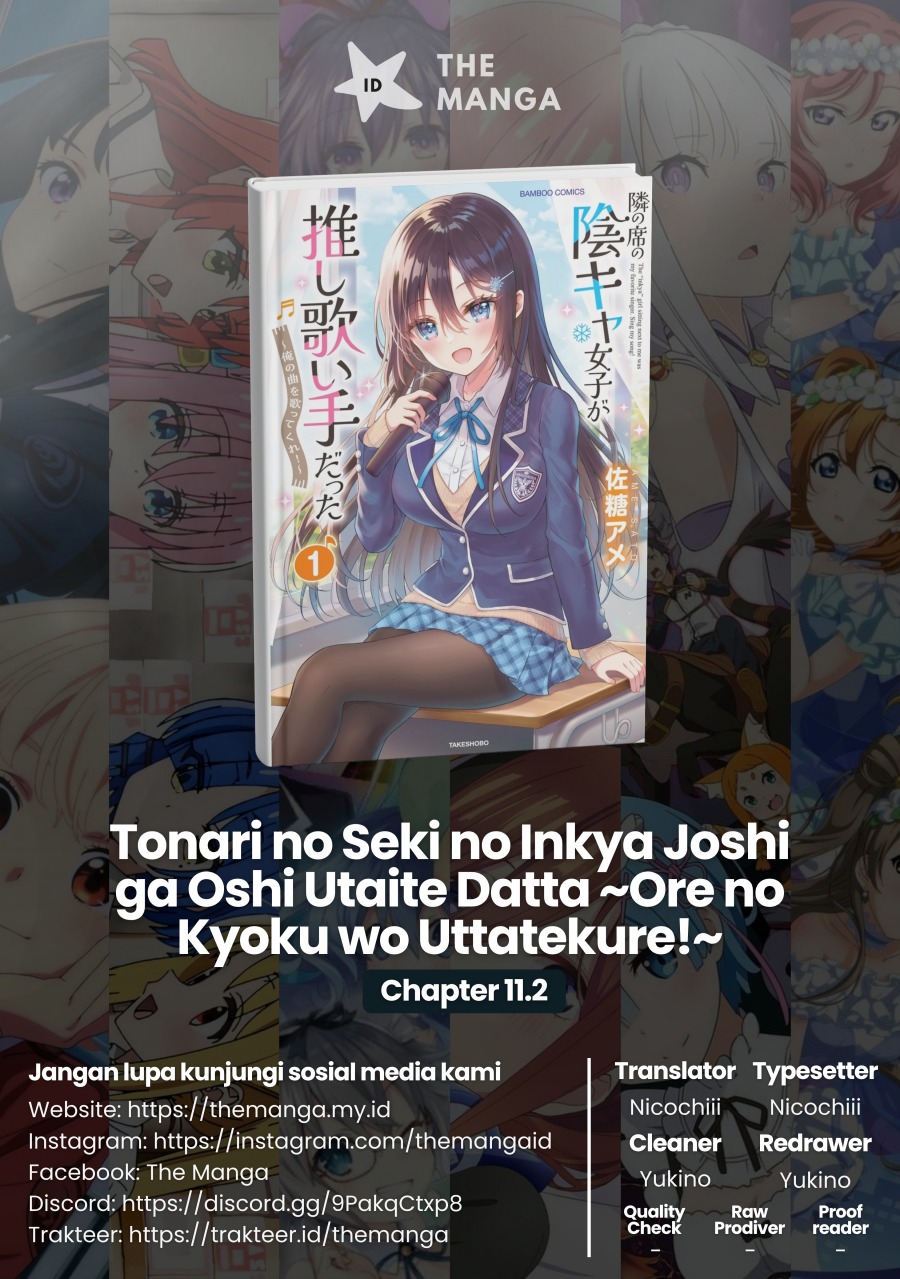 Tonari no Seki no Inkya Joshi ga Oshi Utaite Datta – Ore no Kyoku wo Uttatekure! Chapter 11.2 Gambar 1