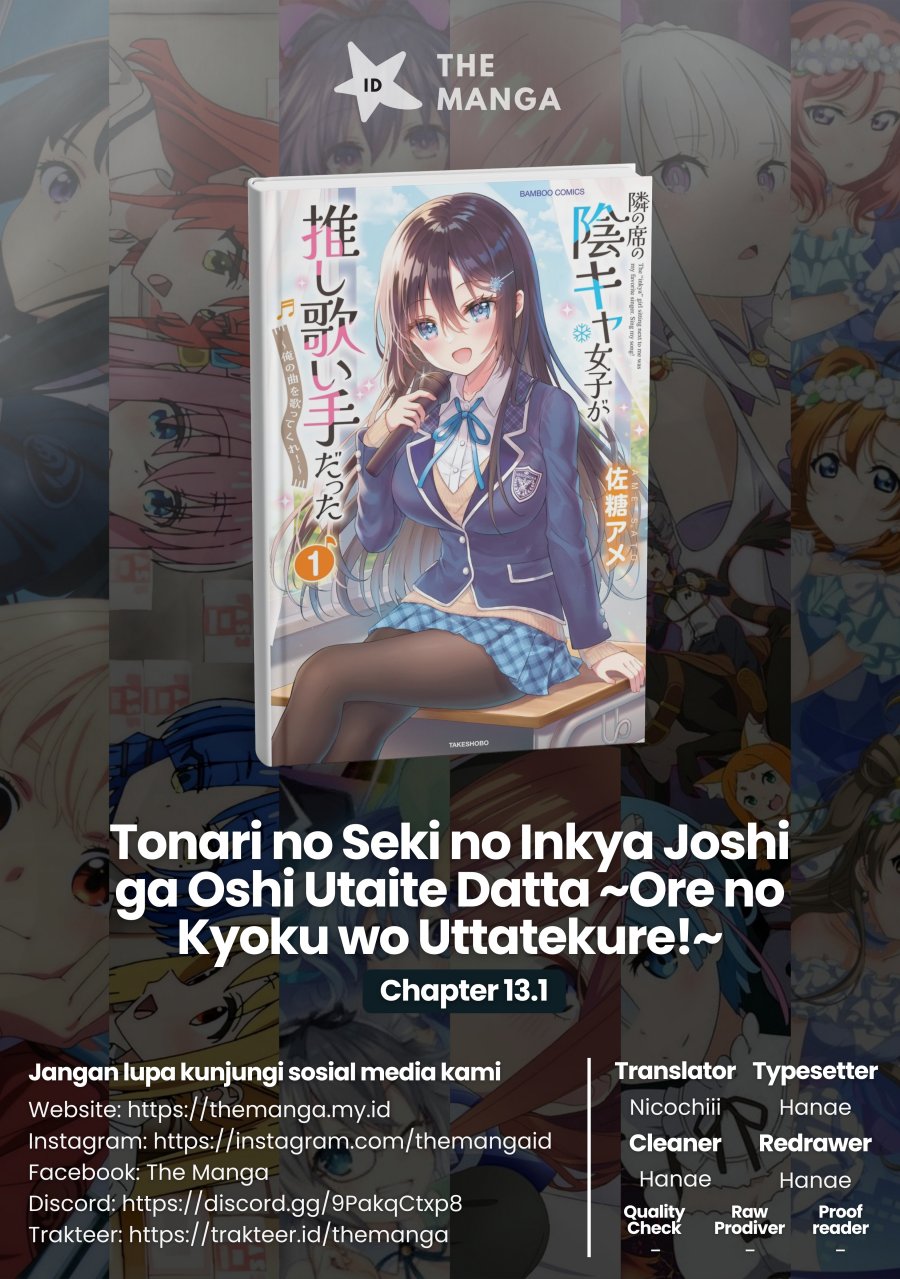 Tonari no Seki no Inkya Joshi ga Oshi Utaite Datta – Ore no Kyoku wo Uttatekure! Chapter 13.1 Gambar 1
