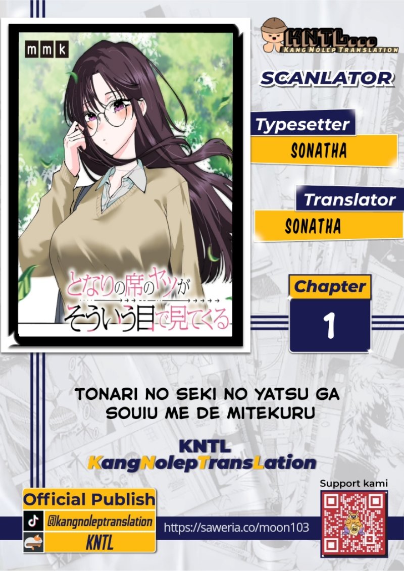 Tonari no Seki no Yatsu ga Souiu Me de Mitekuru Chapter 01 Gambar 1