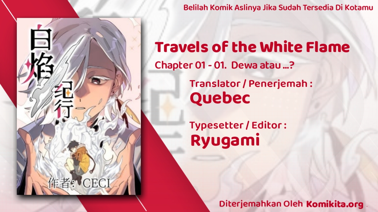 Travels of the White Flame Chapter 01 Gambar 2