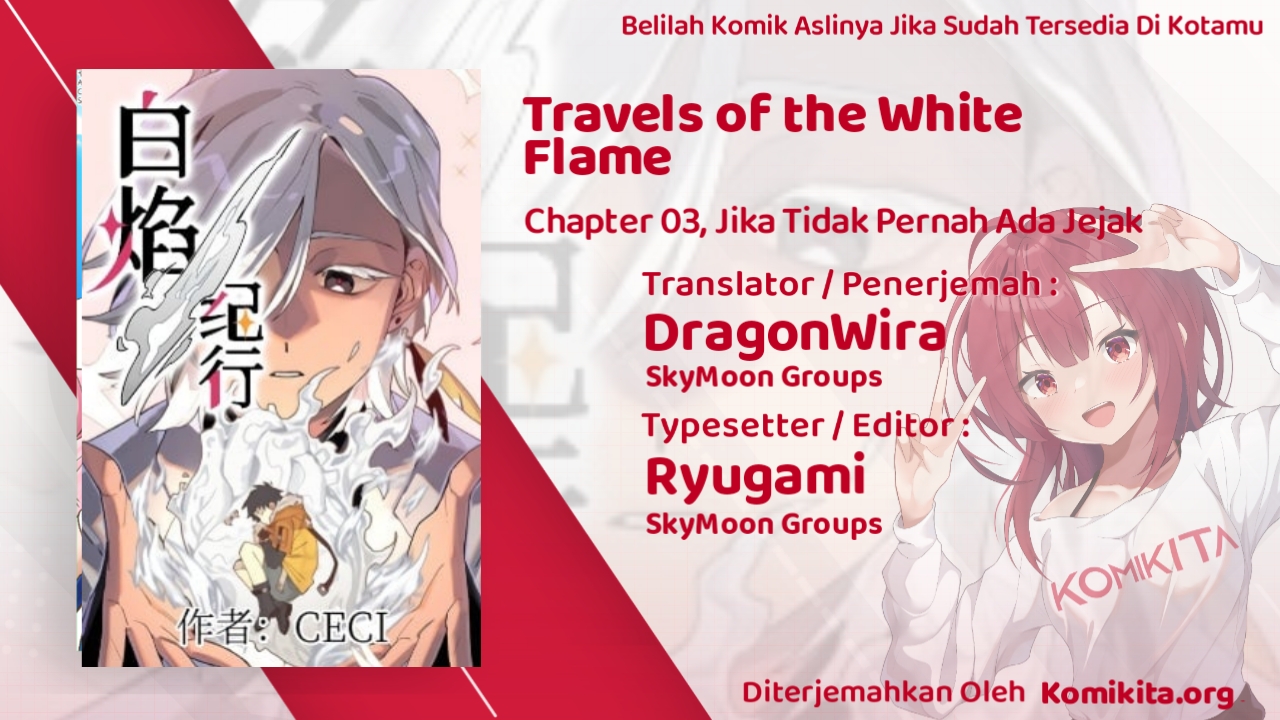 Travels of the White Flame Chapter 03 Gambar 1