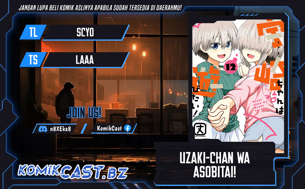 Uzaki-chan wa Asobitai! Chapter 115 Gambar 1