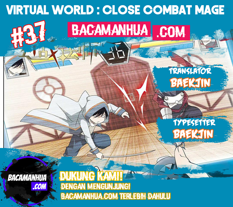 Virtual World: Close Combat Mage Chapter 37 Gambar 1
