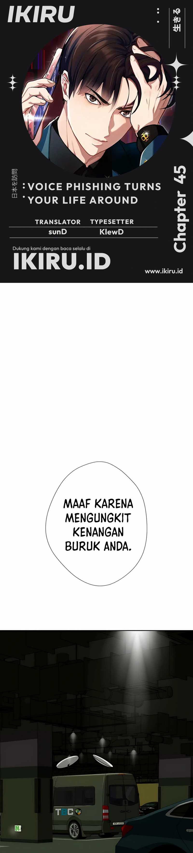 Voice Phishing Turns Your Life Around Chapter 45 Gambar 1