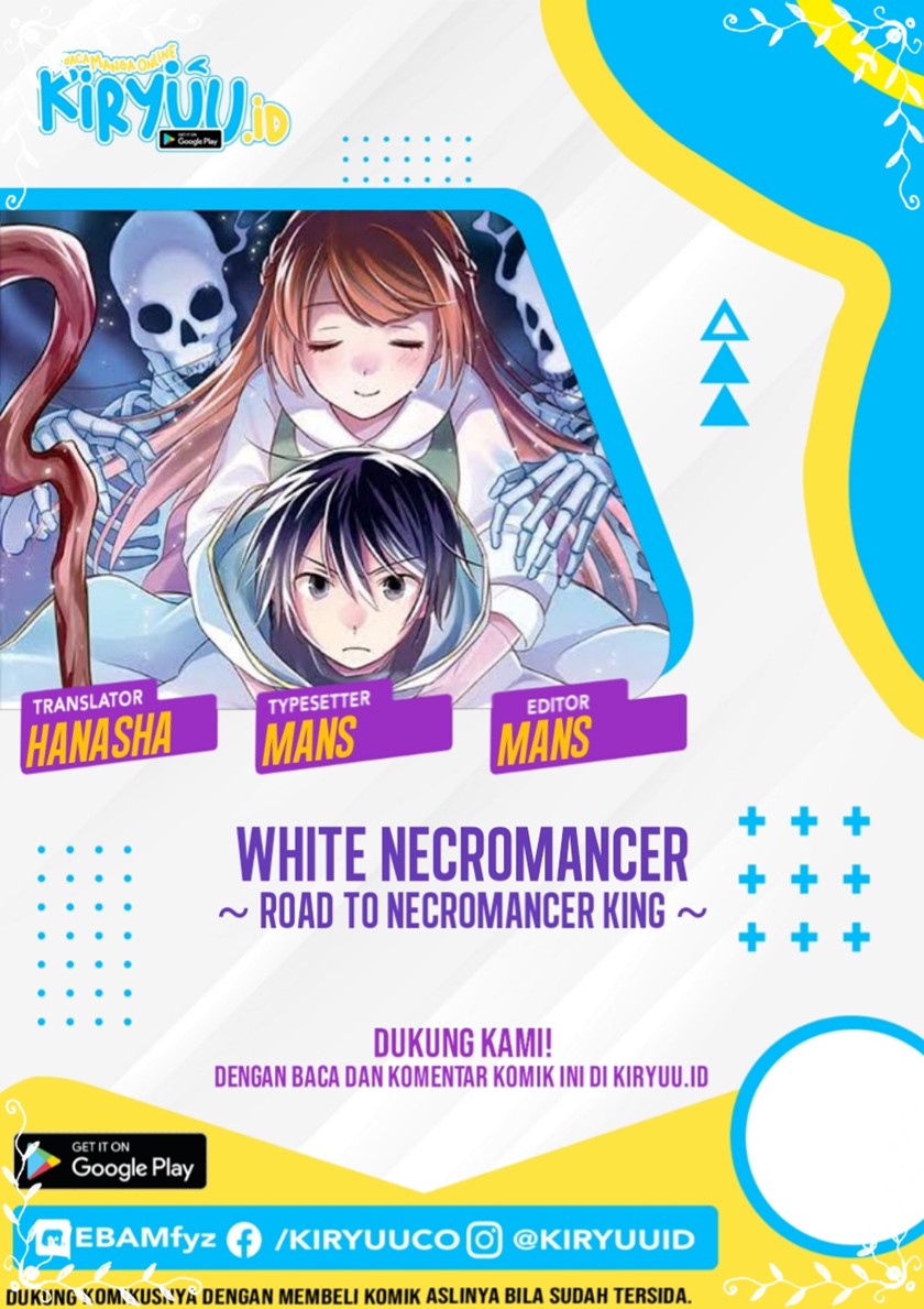 White Necromancer ~Road to Necromancer King~ Chapter 08 Gambar 1