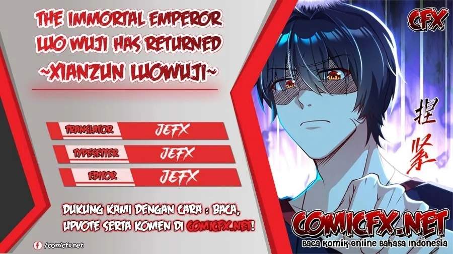 Xianzun Luowuji (The Immortal Emperor Luo Wuji Has Returned) Chapter 87 Gambar 1