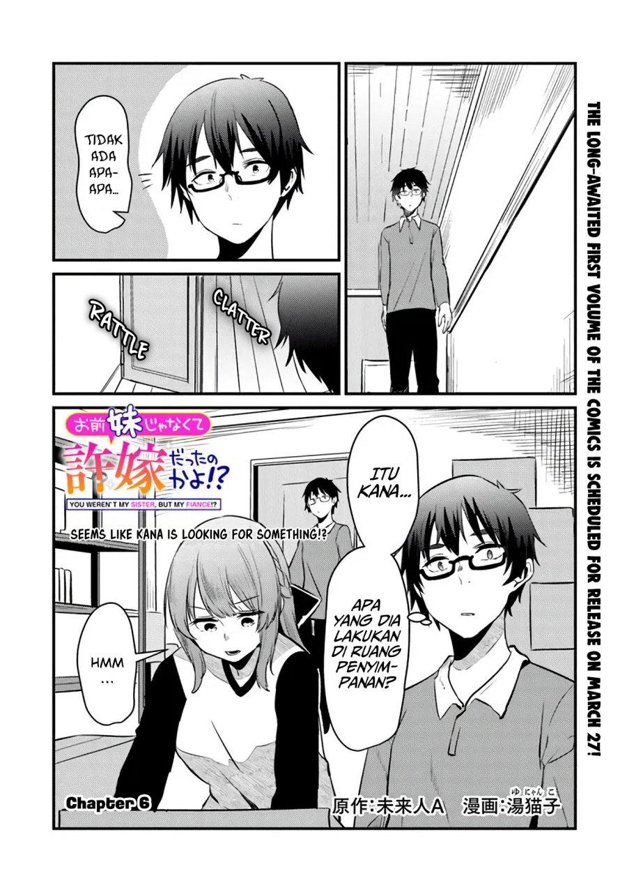 You Weren’t My Sister, But My Fiancee!? (Omae Imouto Janakute Iinazuke Datta no ka yo!?) Chapter 06 Gambar 2