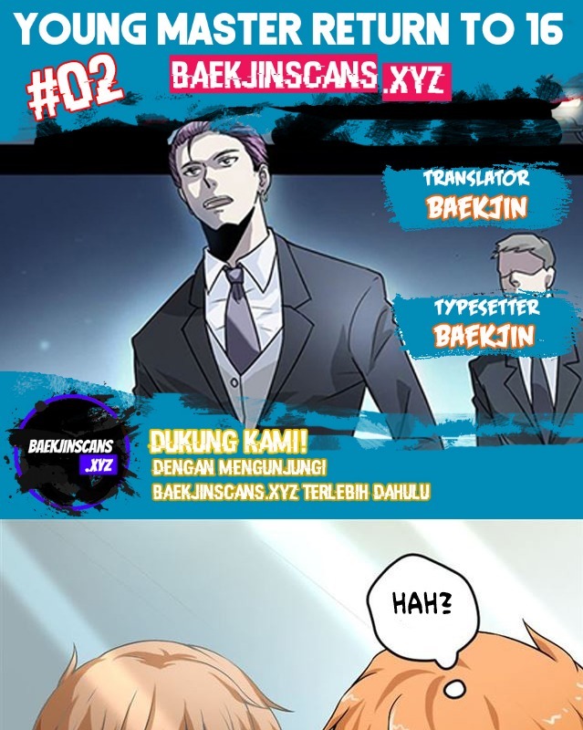 Young Master Return to 16 (The Gangster Boss Is 16 Again) Chapter 02 Gambar 1