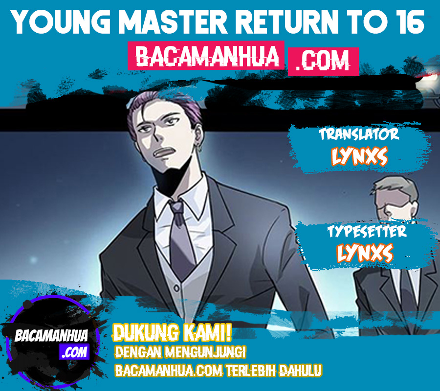 Young Master Return to 16 (The Gangster Boss Is 16 Again) Chapter 22 Gambar 1