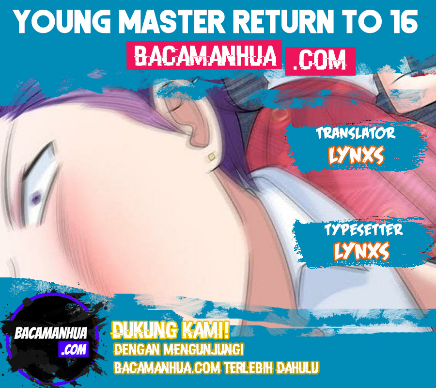 Young Master Return to 16 (The Gangster Boss Is 16 Again) Chapter 47 Gambar 1