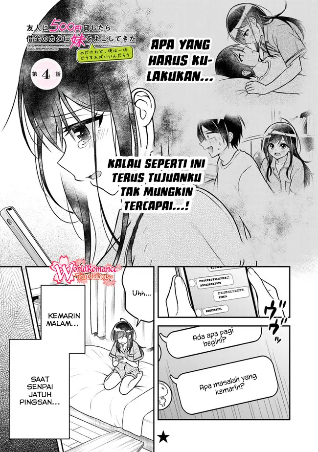 Yuujin ni 500 Yen Kashitara Shakkin no Kata ni Imouto wo Yokoshite Kita Nodakeredo, Ore wa Ittai Dou Sureba Iindarou Chapter 04 Gambar 2