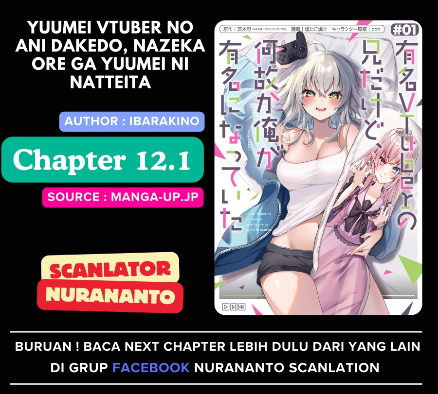 Yuumei VTuber no Ani Dakedo Nazeka Ore ga Yuumei ni Natteita Chapter 12.1 Gambar 1