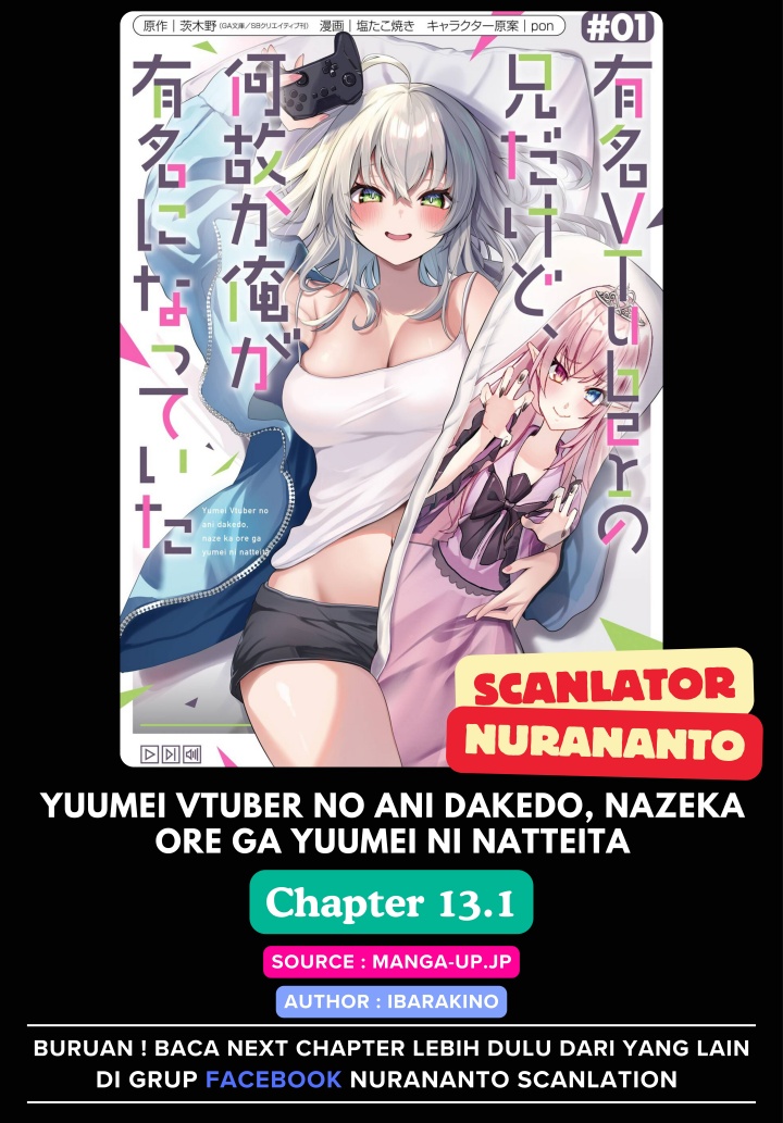 Yuumei VTuber no Ani Dakedo Nazeka Ore ga Yuumei ni Natteita Chapter 13.1 Gambar 1