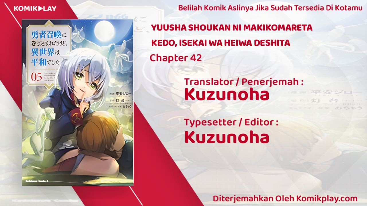 Yuusha Shoukan ni Makikomareta kedo, Isekai wa Heiwa deshita Chapter 42 Gambar 1